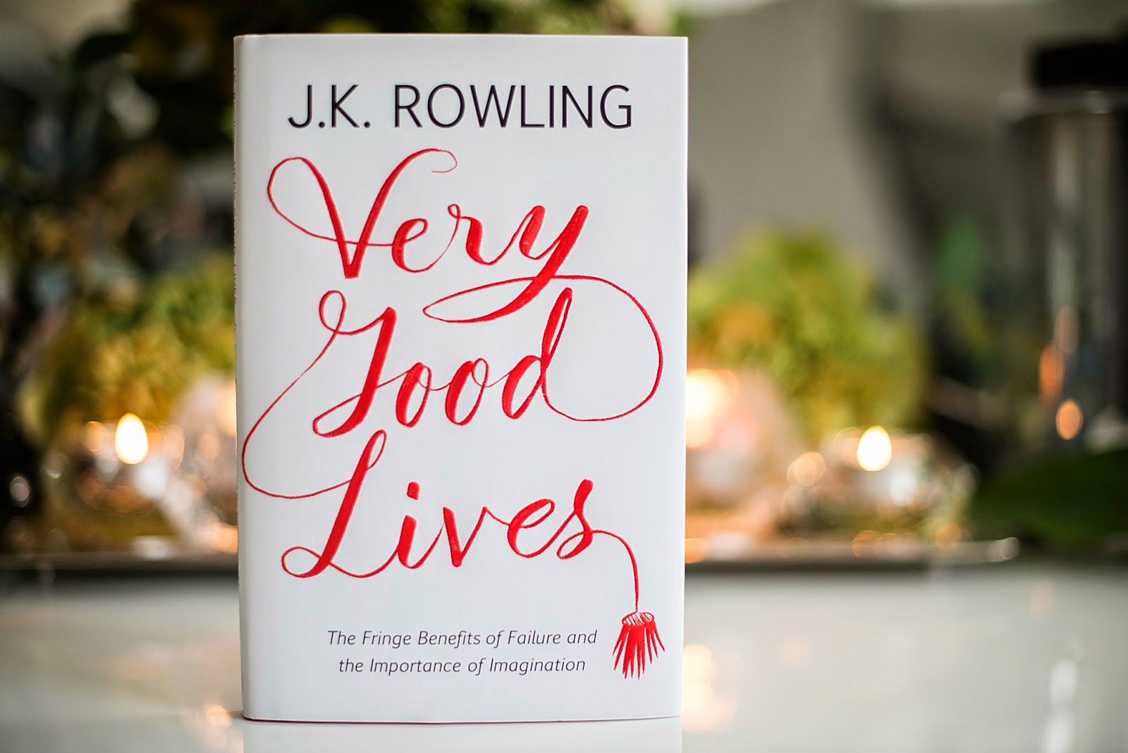 Very Good Lives - J K Rowling
