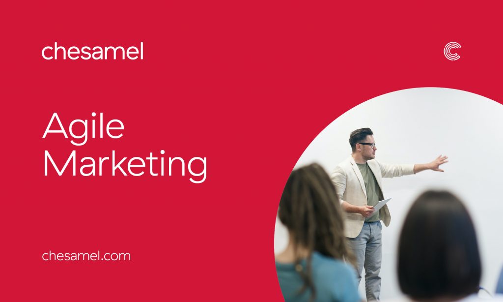 Chesamel guide to Agile Marketing